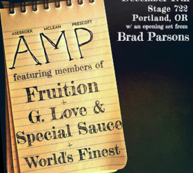 AMP at Stage 722 Dec. 12th